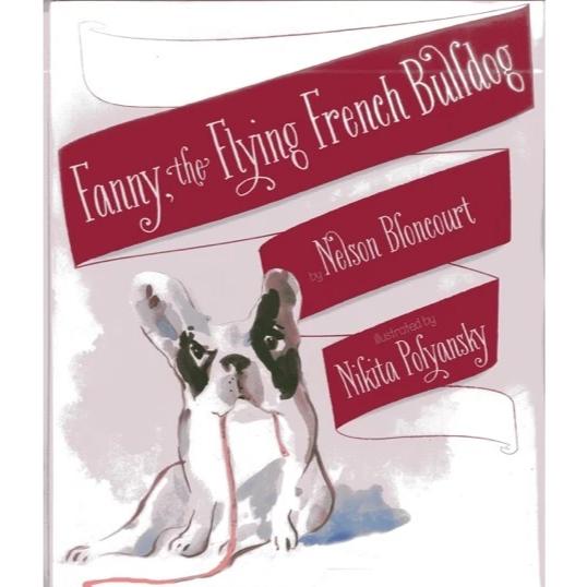 フレブル絵本『ファニーは空飛ぶフレンチブルドッグ（Fanny the Flying French Bulldog）』